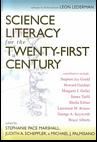 Science Literacy for the Twenty First Century